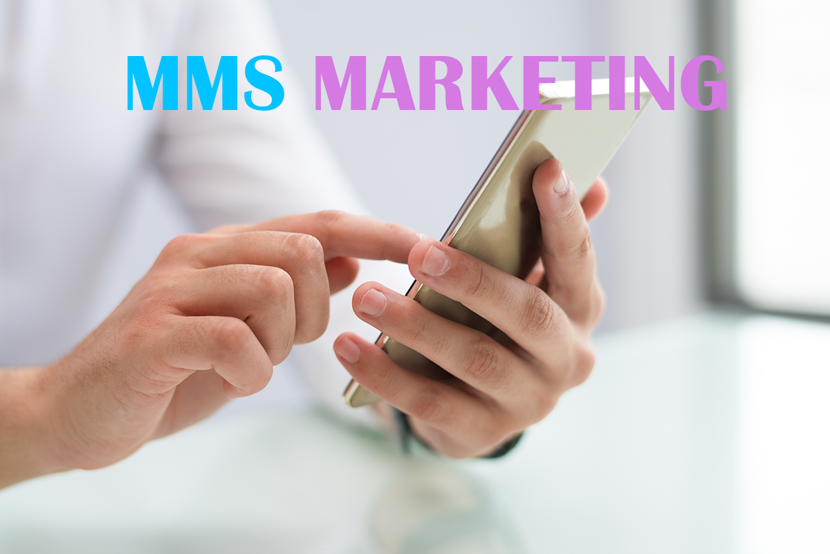 MMS Marketing là gì?