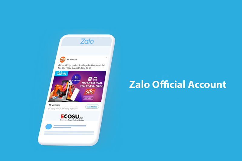 Zalo marketing hiệu quả bằng tài khoản Official Account 